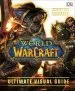 Audiobook World of Warcraft Ultimate Visual Guide author Dk
