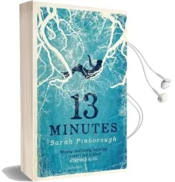 13 Minutes Audiobook download free by Sarah Pinborough