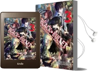 Black Bullet, Vol. 3 (Light Novel): The Destruction of the World by Fire Audiobook download free by Shiden Kanzaki