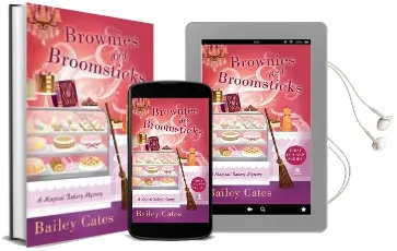 Brownies & Broomsticks: A Magical Bakery Mystery Book 1 Audiobook download free by Bailey Cates