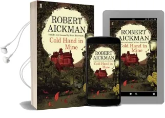 Cold Hand in Mine Audiobook download free by Robert Aickman