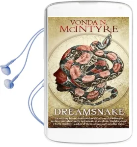 Dreamsnake Audiobook download free by Vonda N. Mcintyre