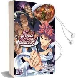 Food Wars!, Vol. 11: Shokugeki no Soma Audiobook download free by Yuto Tsukuda