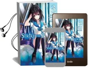 Strike the Blood, Vol. 3 (Light Novel): The Amphisbaena Audiobook download free by Gakuto Mikumo