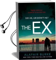 The ex Audiobook download free by Alafair Burke