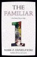 Audiobook The Familiar, Volume 1 one Rainy day in may author Mark Z. Danielewski