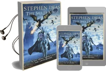 The Silver Kings Audiobook download free by Stephen Deas