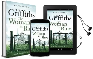 The Woman in Blue: The dr Ruth Galloway Mysteries 8 Audiobook download free by Elly Griffiths