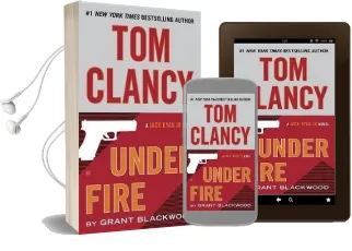 Tom Clancy Under Fire Audiobook download free by Grant Blackwood