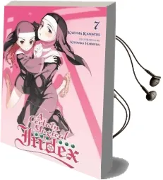 A Certain Magical Index, Vol. 7 (Light Novel) Audiobook download free by Kazuma Kamachi