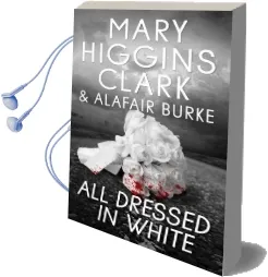 All Dressed in White Audiobook download free by Mary Higgins Clark