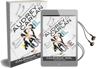 Calendar Girl: Volume two: April, May, June Audiobook download free by Audrey Carlan