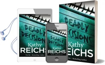 Deadly Decisions: (Temperance Brennan 3) Audiobook download free by Kathy Reichs