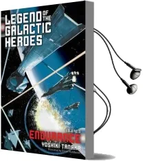 Legend of the Galactic Heroes, Vol. 3: Endurance Audiobook download free by Yoshiki Tanaka