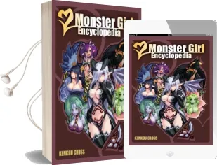 Monster Girl Encyclopedia: Vol. 1 Audiobook download free by Kenkou Cross