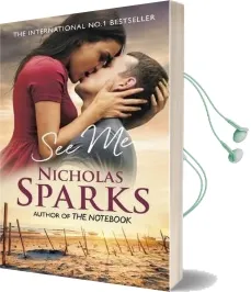 See me Audiobook download free by Nicholas Sparks