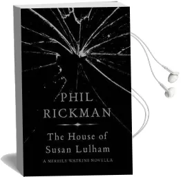The House of Susan Lulham Audiobook download free by Phil Rickman