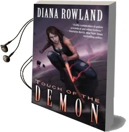 Touch of the Demon: Demon Novels, Book Five Audiobook download free by Diana Rowland