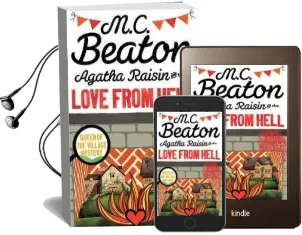 Agatha Raisin and the Love From Hell Audiobook download free by M. C. Beaton