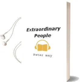 Extraordinary People Audiobook download free by Peter May