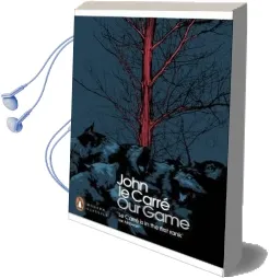 Our Game Audiobook download free by John Le Carré
