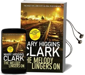 The Melody Lingers on Audiobook download free by Mary Higgins Clark