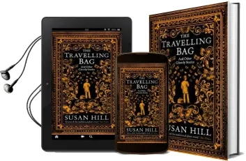 The Travelling bag: And Other Ghostly Stories Audiobook download free by Susan Hill