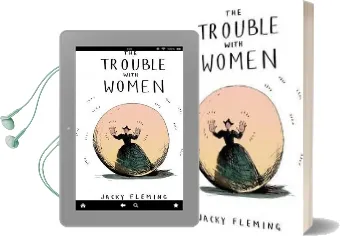 The Trouble With Women Audiobook download free by Jacky Fleming