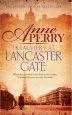 Audiobook Treachery at Lancaster Gate (Thomas Pitt Mystery, Book 31): Anarchy and Corruption Stalk the Streets of Victorian London author Anne Perry