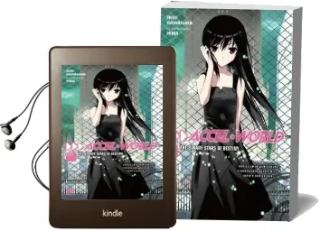 Accel World, Vol. 8 (Light Novel): The Binary Stars of Destiny Audiobook download free by Reki Kawahara