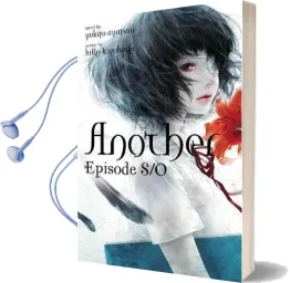 Another Episode s / 0 (Light Novel) Audiobook download free by Yukito Ayatsuji