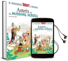 Asterix: Asterix and the Missing Scroll: Album 36 Audiobook download free by Jean Yves Ferri