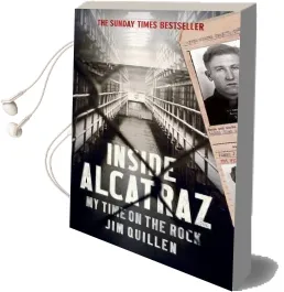 Inside Alcatraz: My Time on the Rock Audiobook download free by Jim Quillen