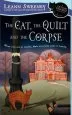 Audiobook The Cat, the Quilt and the Corpse: A Cats in Trouble Mystery Book 1 author Leann Sweeney
