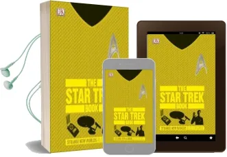 The Star Trek Book: Strange new Worlds Boldly Explained Audiobook download free by Dk
