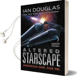 Altered Starscape: Andromedan Dark: Book one Audiobook download free by Ian Douglas