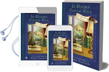 If Books Could Kill: A Bibliophile Mystery Book 2 Audiobook download free by Kate Carlisle