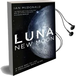 Luna: New Moon Audiobook download free by Ian Mcdonald
