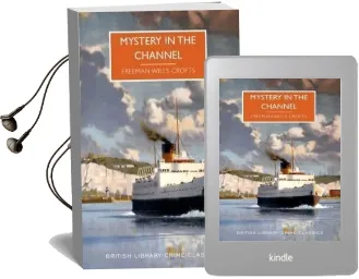 Mystery in the Channel Audiobook download free by Freeman Wills Croft