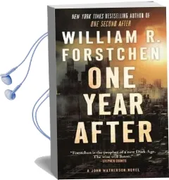 One Year After: A John Matherson Novel Audiobook download free by Dr William R Forstchen