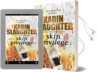 Skin Privilege: (Grant County Series 6) Audiobook download free by Karin Slaughter
