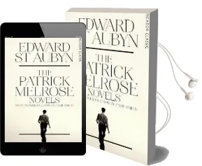 The Patrick Melrose Novels Audiobook download free by Edward St Aubyn