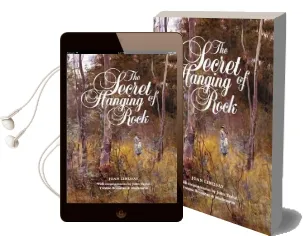 The Secret of Hanging Rock: With Commentaries by John Taylor, Yvonne Rousseau and Mudrooroo Audiobook download free by Joan Lindsay