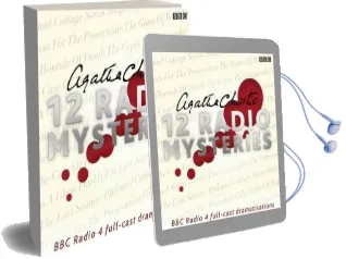 Agatha Christie: Twelve Radio Mysteries: Twelve bbc Radio 4 Dramatisations Audiobook download free by Agatha Christie