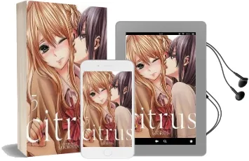 Citrus: Vol. 5 Audiobook download free by Saburouta