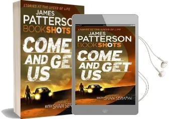Come and get us: Bookshots Audiobook download free by James Patterson