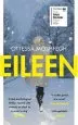 Audiobook Eileen: Shortlisted for the man Booker Prize 2016 author Ottessa Moshfegh