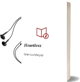 Heartless Audiobook download free by Marissa Meyer