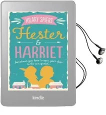 Hester and Harriet Audiobook download free by Hilary Spiers