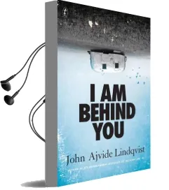 I am Behind you Audiobook download free by John Ajvide Lindqvist